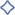 •